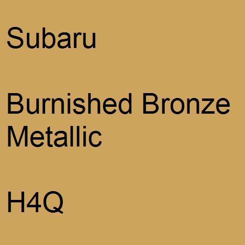 Subaru, Burnished Bronze Metallic, H4Q.